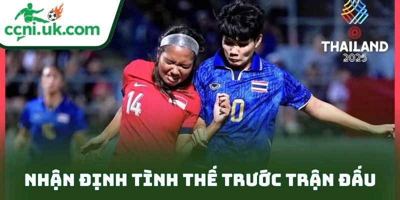 Nhận định tình thế trước trận đấu